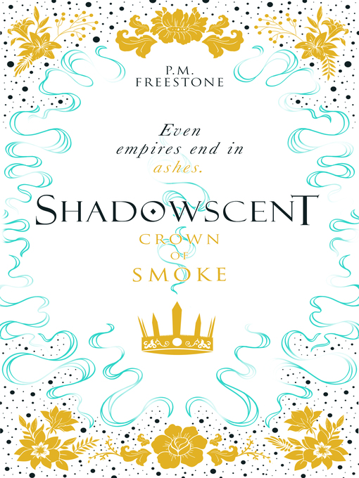 Title details for Crown of Smoke by P. M. Freestone - Available